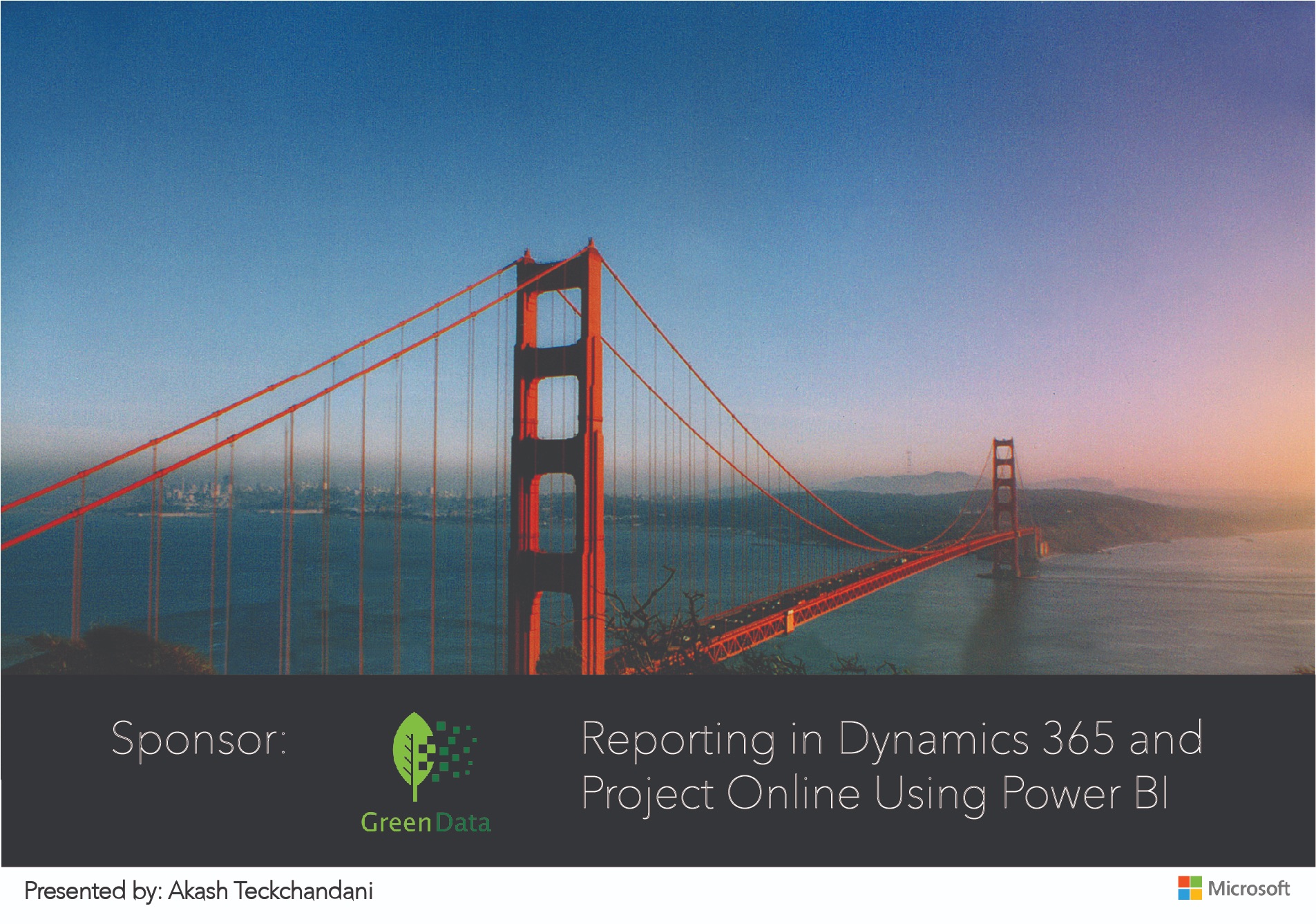 Reporting in Dynamics 365 and Project Online Using Power BI presented by Akash Teckchandani